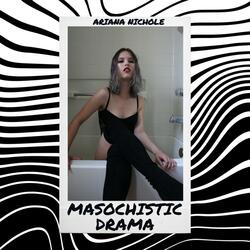 MASOCHISTIC DRAMA