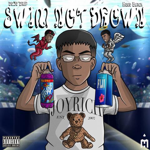 Swim Not Drown