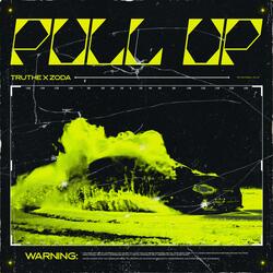 Pull Up (feat. Zoda)