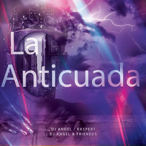 La Anticuada