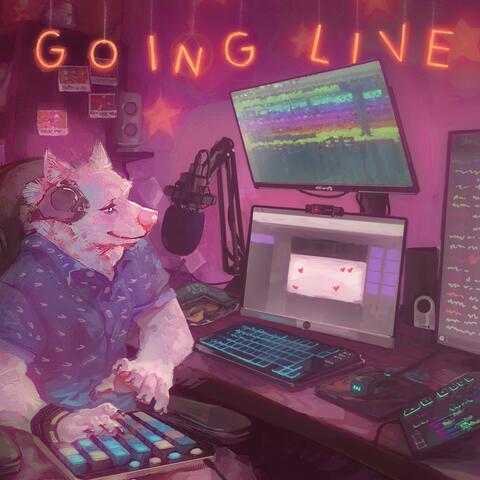 Going Live