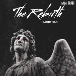 Intro The Rebirth