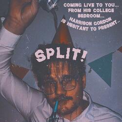 DIRT/SPLIT!