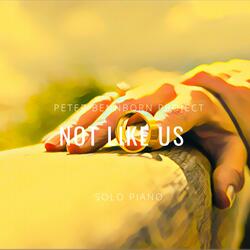 Not Like Us