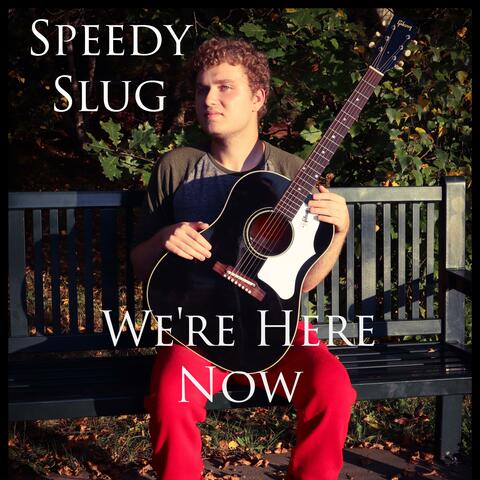 We're Here Now