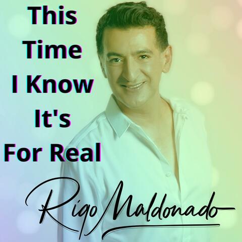 This Time I Know It's For Real (2021 Remastered Version)