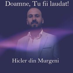 Doamne, Tu fii laudat!