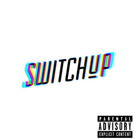 Switch up