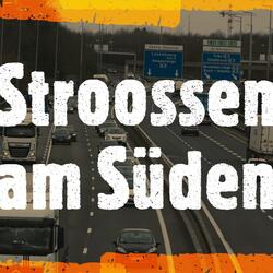 Stroossen am Süden