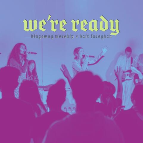 We're Ready (Studio)