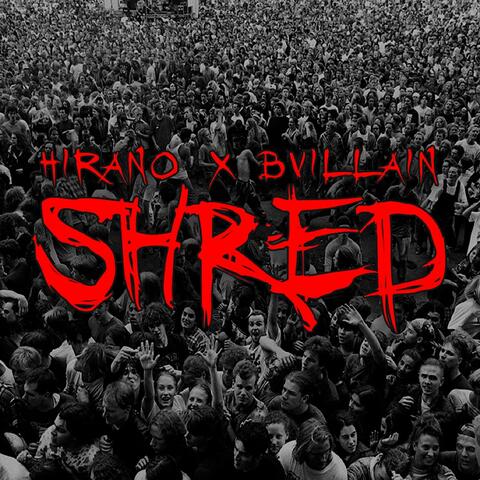 Shred