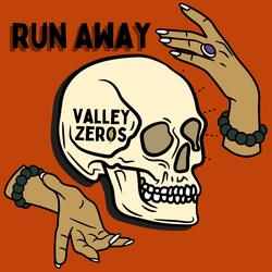 Run Away