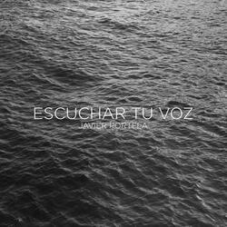 Escuchar Tu Voz