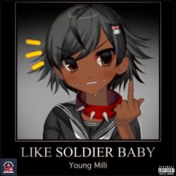 Like Soldier Baby