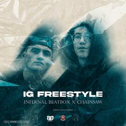 IG FREESTYLE (feat. Chainsaw)