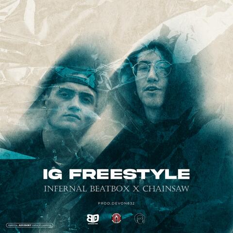 IG FREESTYLE (feat. Chainsaw)