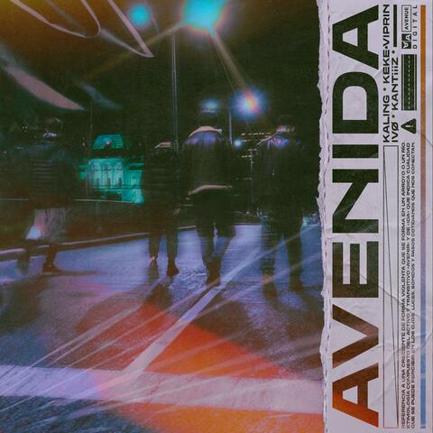 AVENIDA (feat. KALING, Keke', Viprin & Kantiiiz)