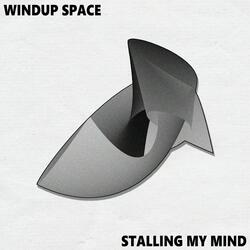 Stalling My Mind