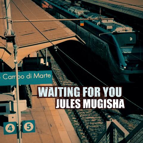 Waiting For You