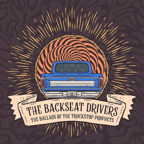 The Ballad of the Truckstop Prophets