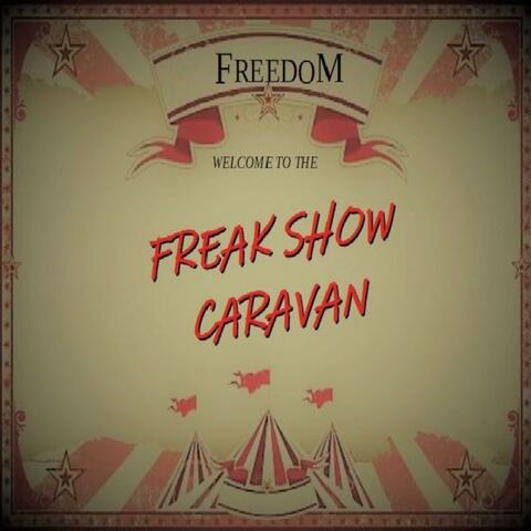 Freak Show Caravan