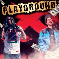 Playground (feat. PoppinAssPablo)