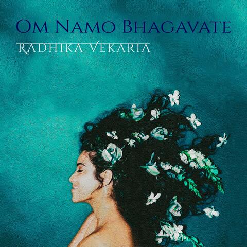 Om Namo Bhagavate