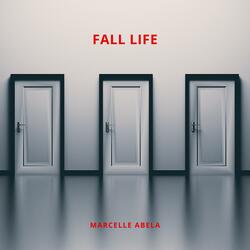 Fall Life