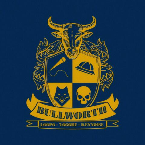 Bullworth (feat. Yogore & Keynoise)