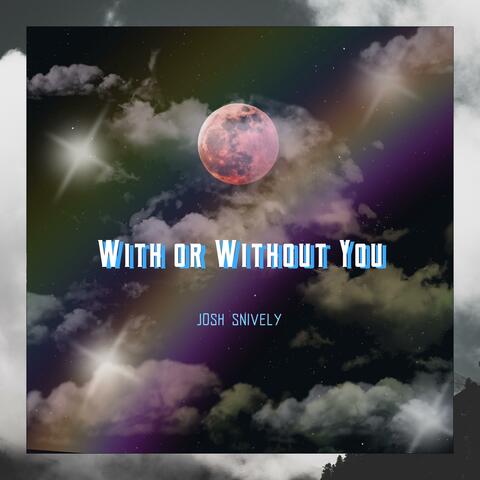 With or Without You