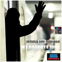 My Goodbye Song