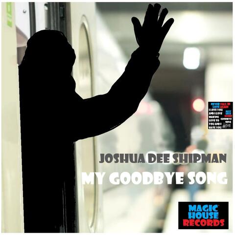 My Goodbye Song (Remastered)