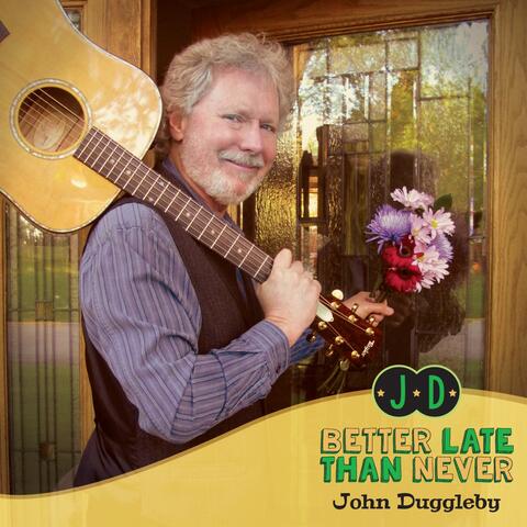 Better Late Than Never