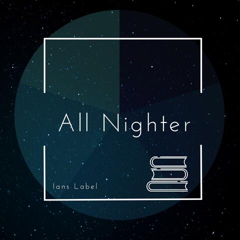 All Nighter