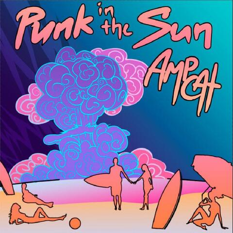 Punk In The Sun