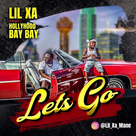Let's Go (feat. HollyHood Bay Bay)