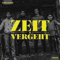 Zeit vergeht (feat. MAL71)