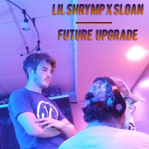 Future Upgrade (feat. SLOAN)