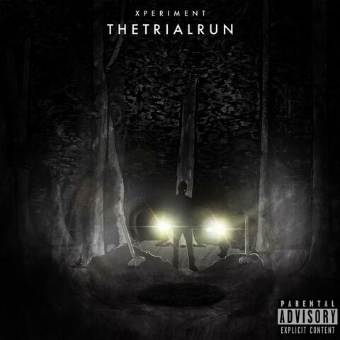 The Trial Run EP