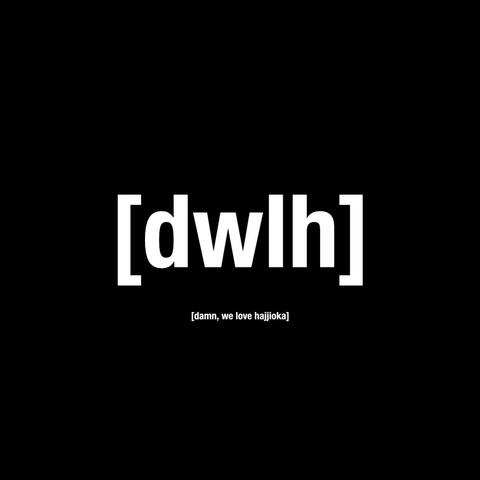 Damn We Love Hajjioka