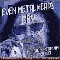 Even Metalheads Cry
