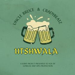 UTSHWALA (feat. Cradybeatz)
