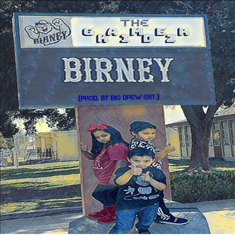 Birney (feat. The GamerKidz)