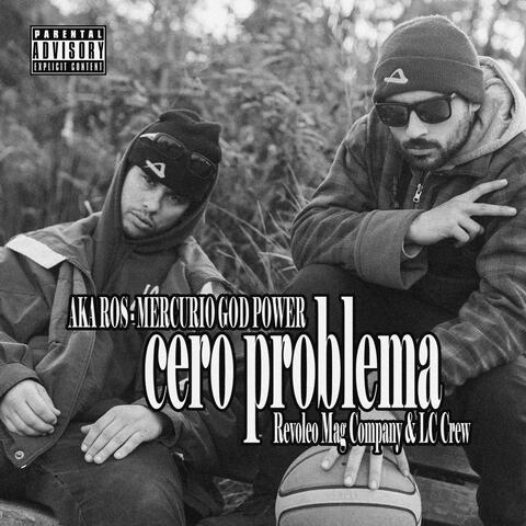 Cero problema (feat. Mercurio God Power)