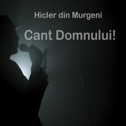 Cant Domnului!
