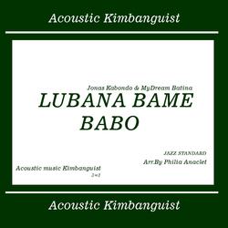LUBANA BAME BABO (Jazz Standard) (feat. Mydream Batina)