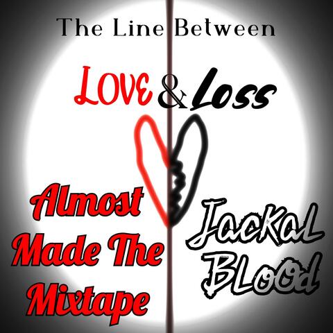 The Line Between Love and Loss