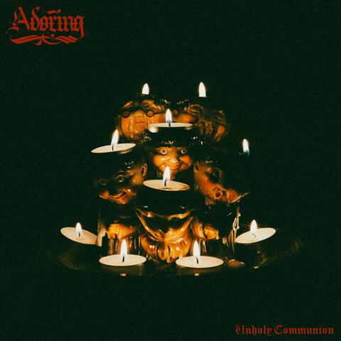 Unholy Communion
