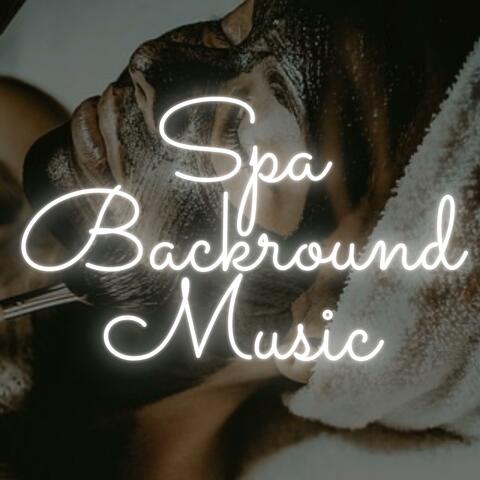 Spa Backround Music