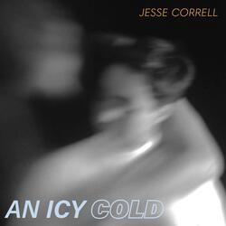 An Icy Cold (feat. Anna Tivel)